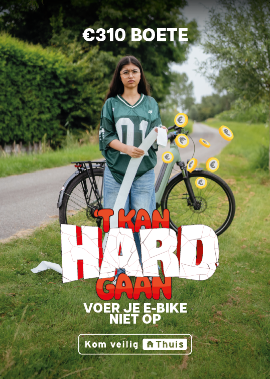 poster campagne "t Kan Hard Gaan” meisje met ebike en boete